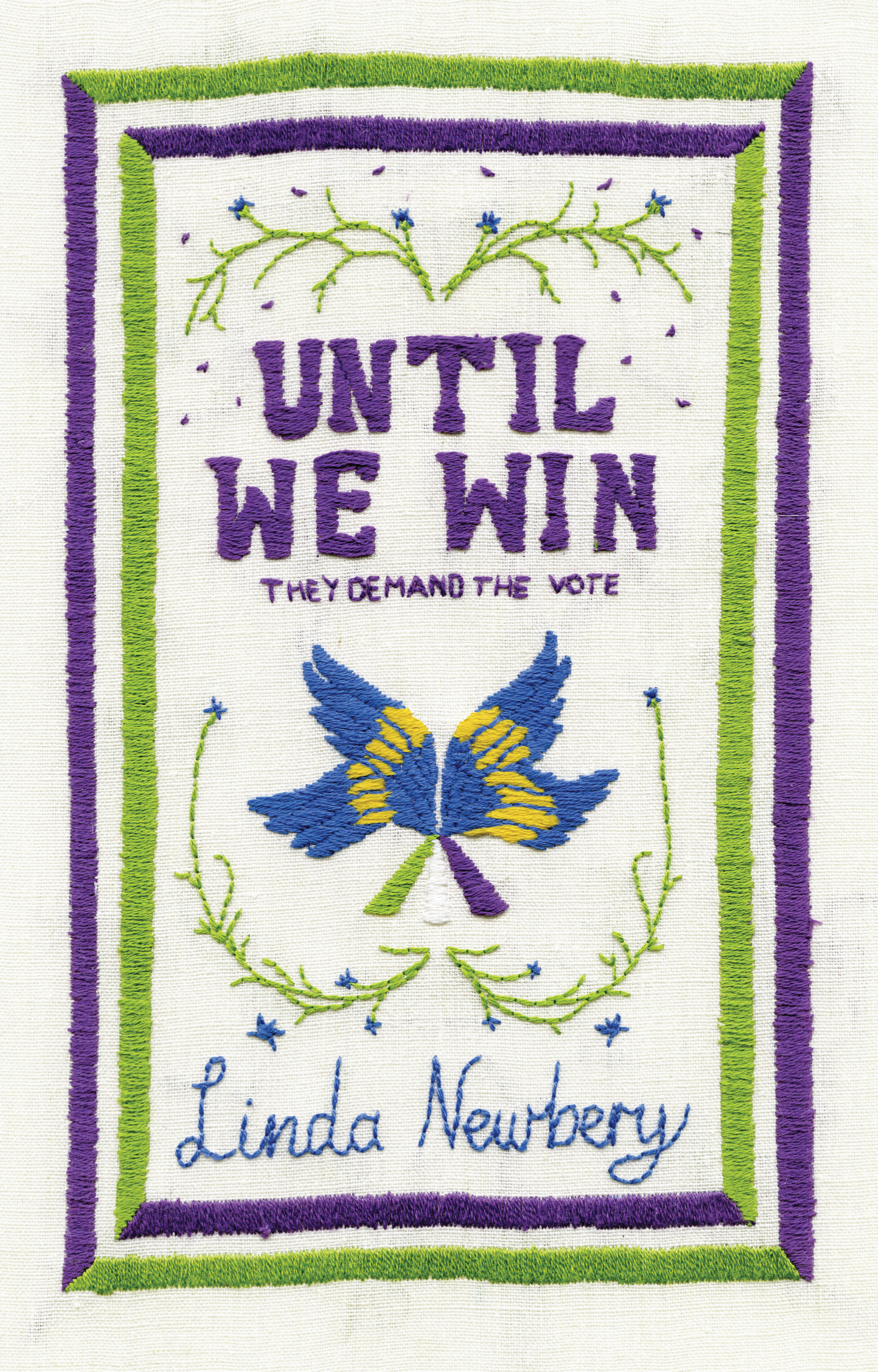 Until We Win: A Suffragette Story for Teens