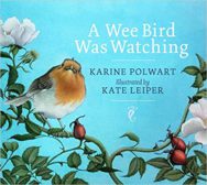 A Wee Bird Was Watching cover image