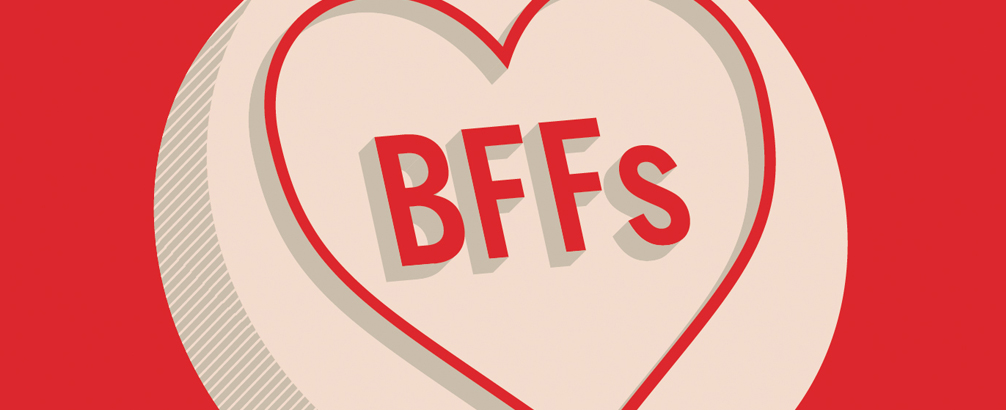 BFFs: The Radical Potential of Female Friendship