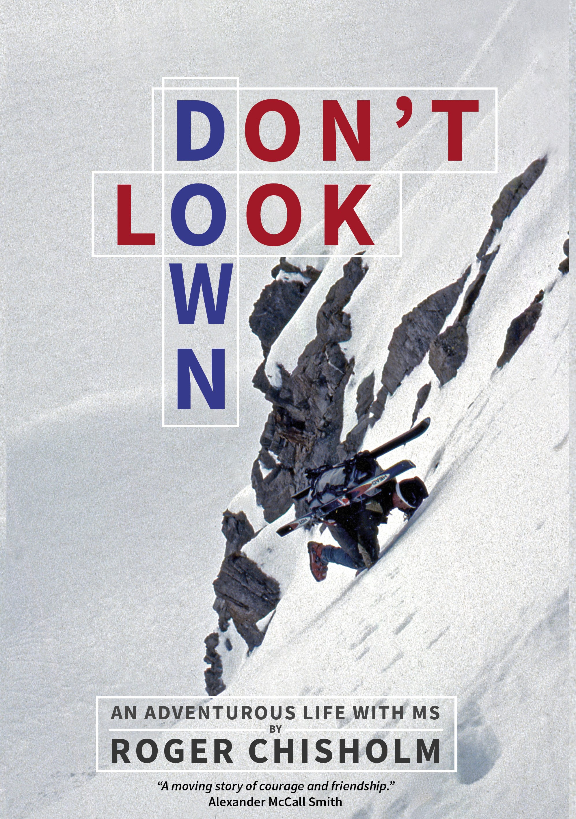 Don’t Look Down by Roger Chisholm