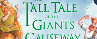 The Tall Tale of the Giant’s Causeway