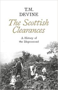 The Scottish Clearances_A History of the Dispossessed