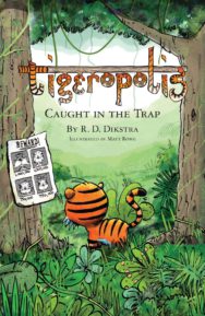 Tigeropolis Caught in th Trap cover image